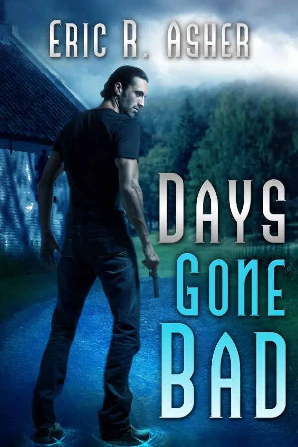 Days Gone Bad Old Cover (Vesik Book 01)