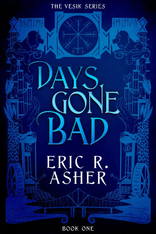 Days Gone Bad (Vesik Book 01) Preorder