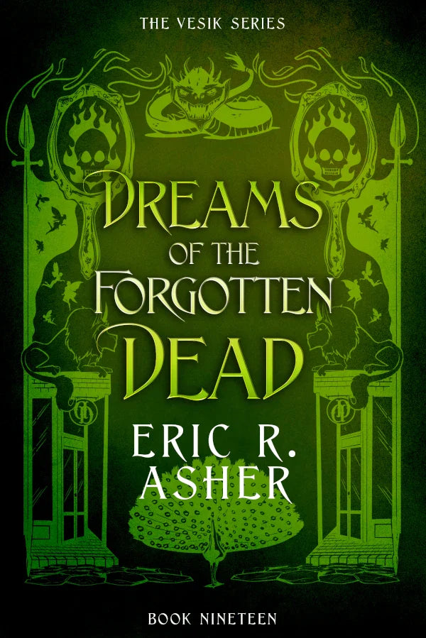 Dreams of the Forgotten Dead (Vesik Book 19) Preorder