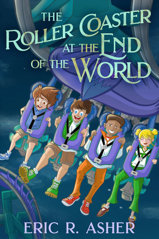 PREORDER The Roller Coaster at the End of the World (ebook) JULY 8TH