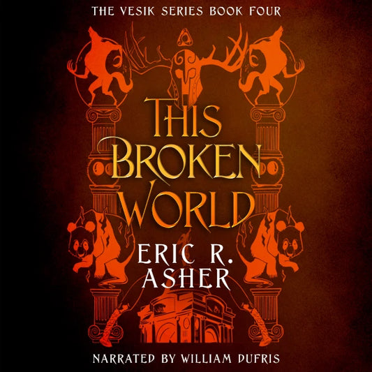 This Broken World (Vesik Audiobook 04)